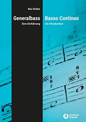 Generalbass: Eine Einführung / Basso Continuo: an Introduction (BV 453)